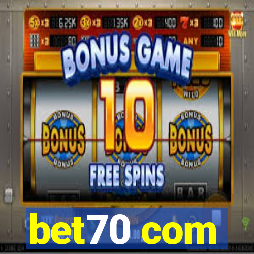 bet70 com